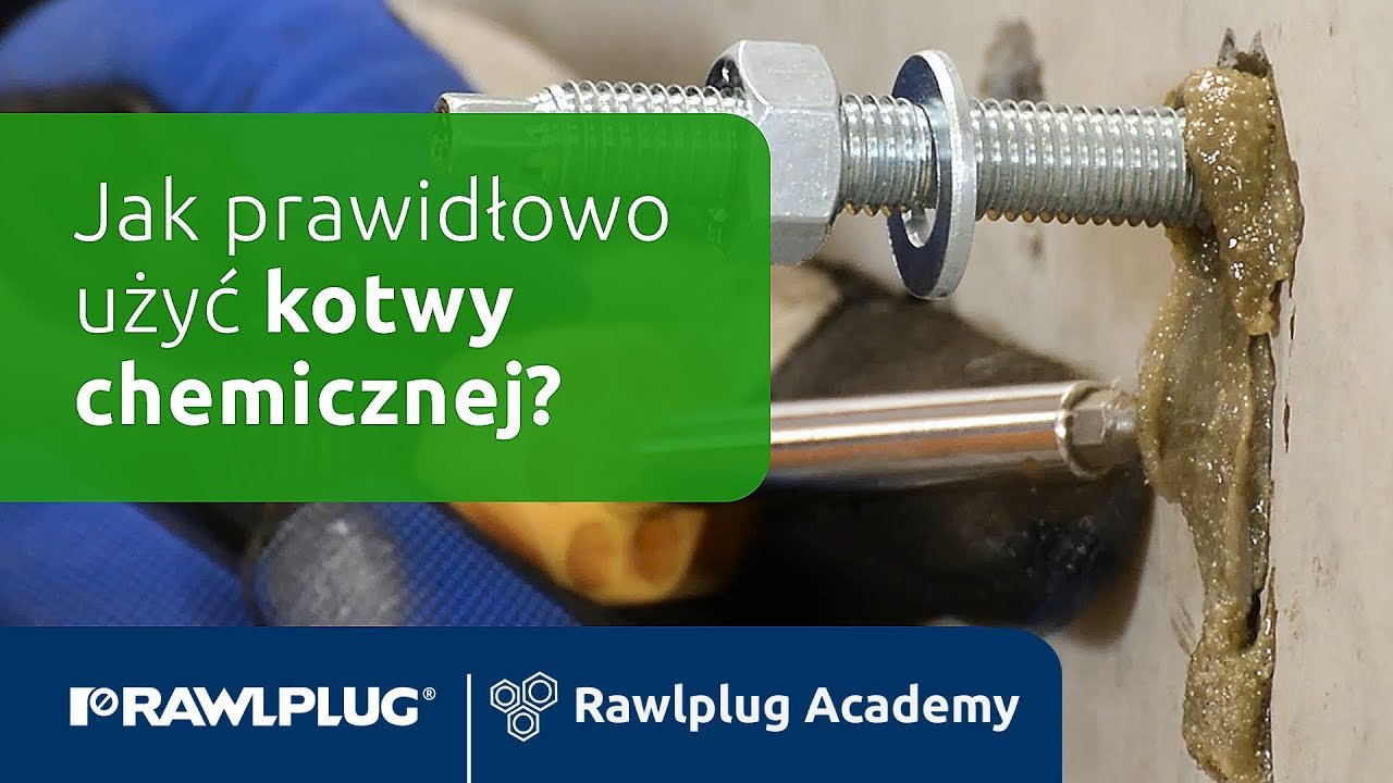 Rawlplug Academy: jak prawidłowo użyć kotwy chemicznej?